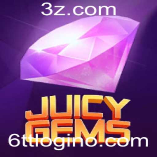 Descubra o Fascinante Mundo do Jogo JuicyGems