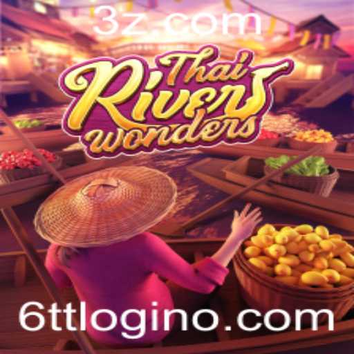 Descubra as Maravilhas do ThaiRiverWonders: Jogo e Estratégias